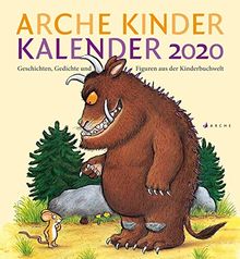 Arche Kinder Kalender 2020: Geschichten, Gedichte und Figuren aus der Kinderbuchwelt