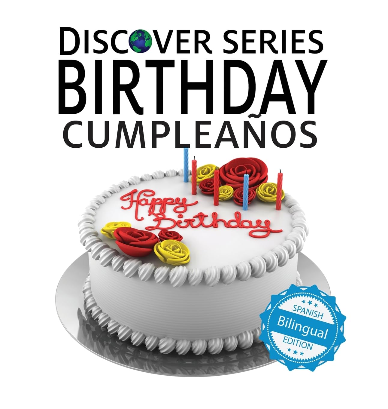 Birthday / Cumpleaños (Xist Kids Bilingual Spanish English, Band 16)