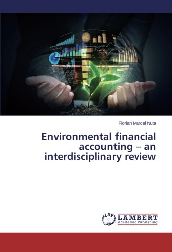 Environmental financial accounting - an interdisciplinary review