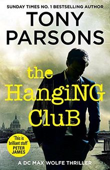 The Hanging Club (DC Max Wolfe, Band 3)