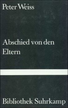 Abschied von den Eltern: Erzählung (Bibliothek Suhrkamp)