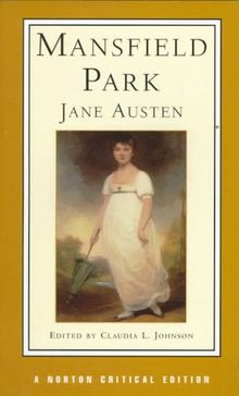 Mansfield Park (Norton Critical Editions)