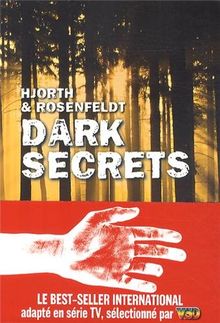 Dark secrets