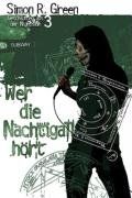 Wer die Nachtigall hört: Nightside 3