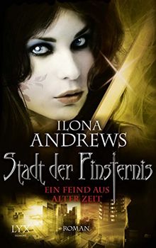 Stadt der Finsternis: Ein Feind aus alter Zeit