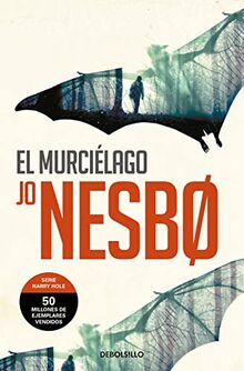 El murciélago (Harry Hole 1) (Best Seller, Band 1)