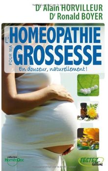 L'homéopathie pour ma grossesse : en douceur, naturellement