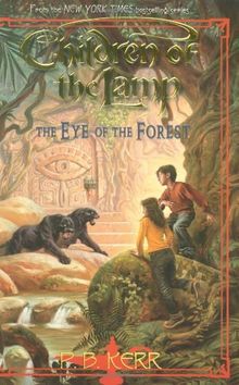 The Eye of the Forest (Children of the Lamp)