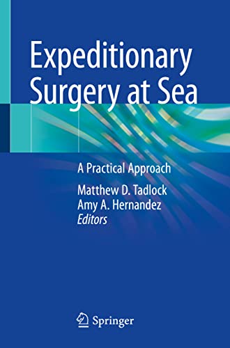 Expeditionary Surgery at Sea: A Practical Approach