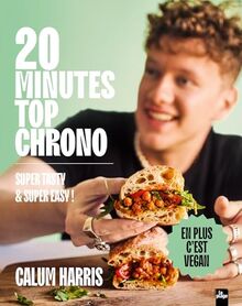 20 minutes top chrono : super tasty & super easy !