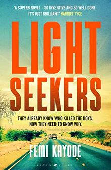 Lightseekers: Intelligent, suspenseful and utterly engrossing