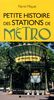 Petite histoire des stations de métro - Nouvelle édition augmentée