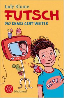 Futsch. Das Chaos geht weiter. de Blume, Judy | Livre | état bon