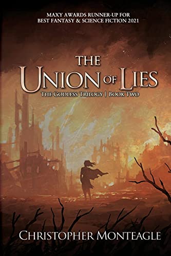 The Union of Lies (The Godless Trilogy, Band 2)