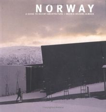 Norway: A Guide to Recent Architecture