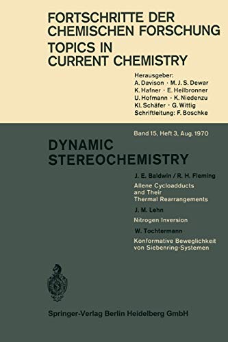 Dynamic Stereochemistry (Topics in Current Chemistry, 15/3)