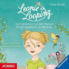 Leonie Looping. Das Geheimnis auf dem Balkon [1] & Das Abenteuer am Waldsee [2]