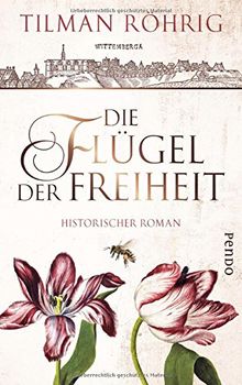 Die Flügel der Freiheit: Historischer Roman