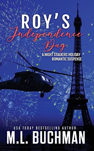 Roy's Independence Day: a holiday romantic suspense (The Night Stalkers Holidays, Band 6)