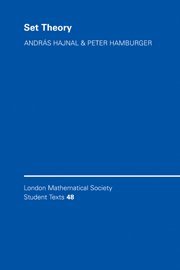 Set Theory (London Mathematical Society Student Texts, Band 48)