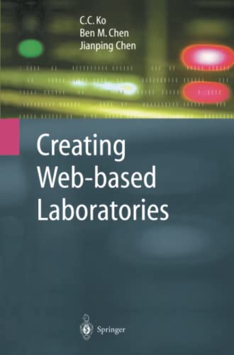 Creating Web-based Laboratories (Advanced Information and Knowledge Processing)