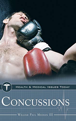Concussions (Health and Medical Issues Today)