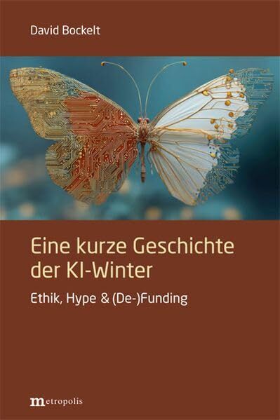 Eine kurze Geschichte der KI-Winter - Neuware