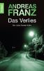Das Verlies: Julia Durants 7. Fall (Knaur TB)