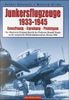 Junkersflugzeuge 1933-1945: Bewaffnung - Erprobung - Prototypen