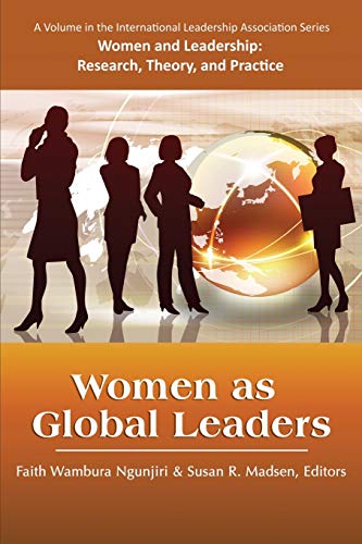 Women as Global Leaders (Women and Leadership)