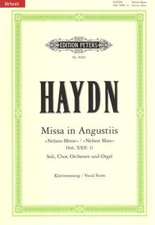 Missa in Angustiis d-Moll Hob. XXII:11 "Nelson-Messe" / URTEXT: für Soli, Chor, Orchester und Orgel / Klavierauszug von Wilhelm Weismann