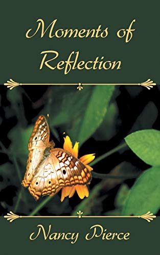 Moments of Reflection
