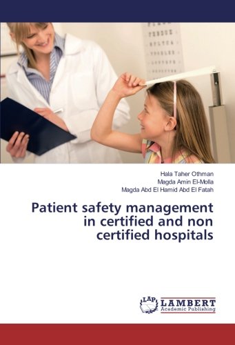 Patient safety management in certified and non certified hospitals