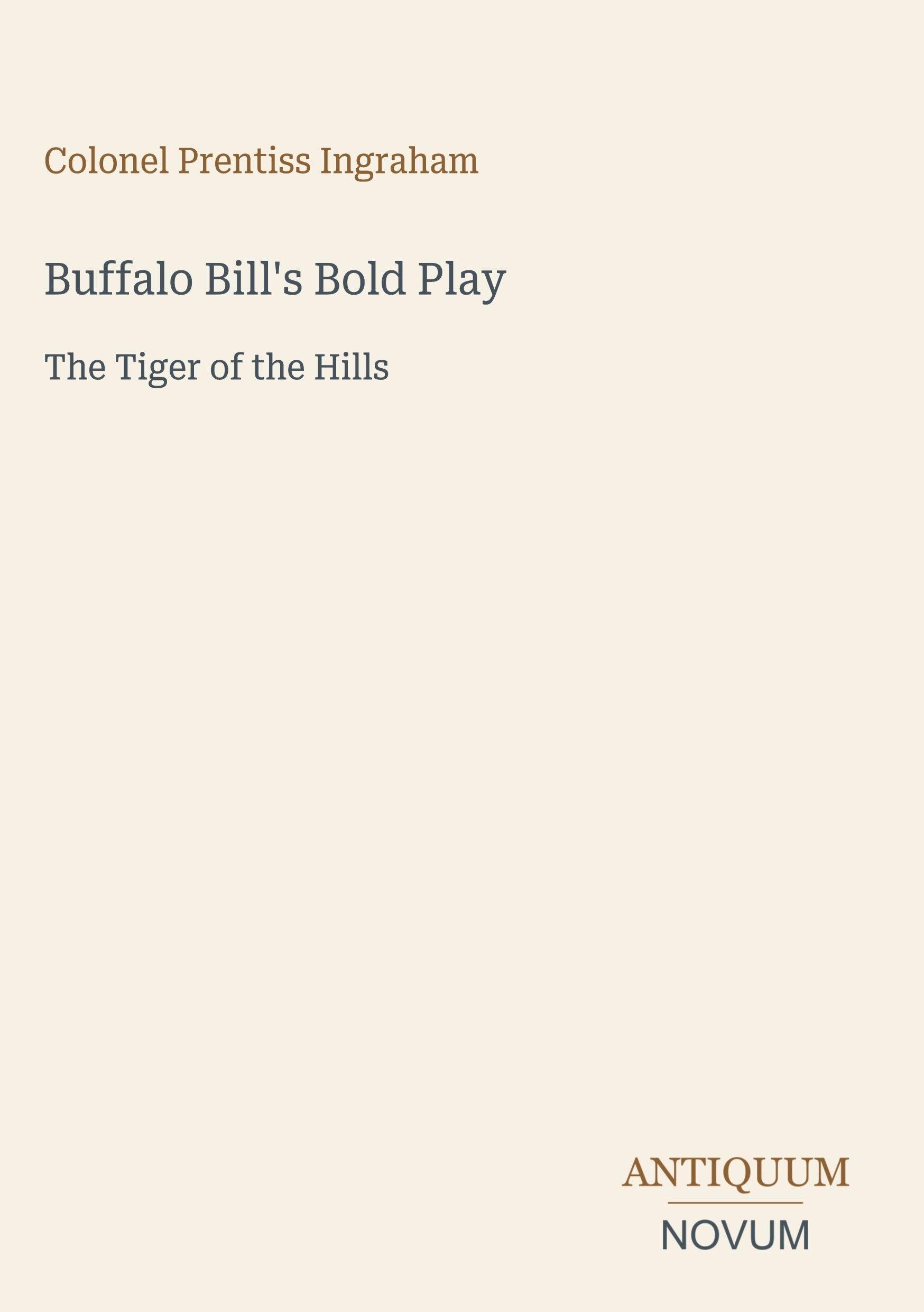 Buffalo Bill's Bold Play