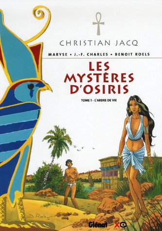 Les Myst&egrave;res d'Osiris - Tome 01: L'Arbre de Vie