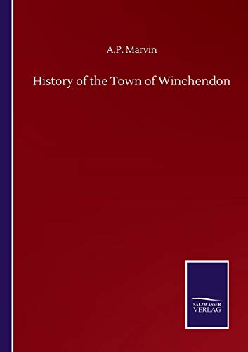 History of the Town of Winchendon