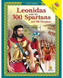 Leonidas With His Spartians And 700 Thespians