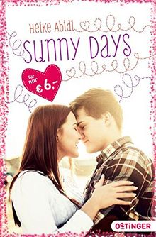 Sunny Days: Valentinsaktion von Abidi, Heike | Buch | Zustand sehr gut