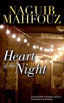 Heart of the Night (Modern Arabic Novels (Hardcover))