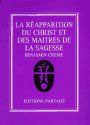 La Réapparition du Christ et des maîtres de la sagesse