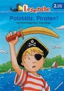 Leserabe. Potzblitz, Piraten!. 2. Lesestufe, ab 2. Klasse