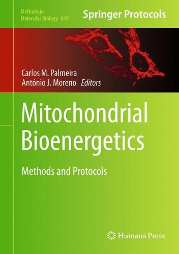Mitochondrial Bioenergetics: Methods and Protocols (Methods in Molecular Biology)