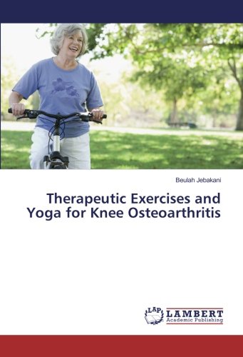 Therapeutic Exercises and Yoga for Knee Osteoarthritis