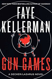 Gun Games: A Decker/Lazarus Novel (Decker/Lazarus Novels, 20)