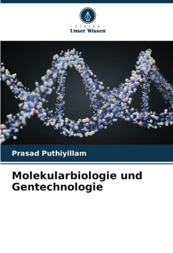 Molekularbiologie und Gentechnologie: DE