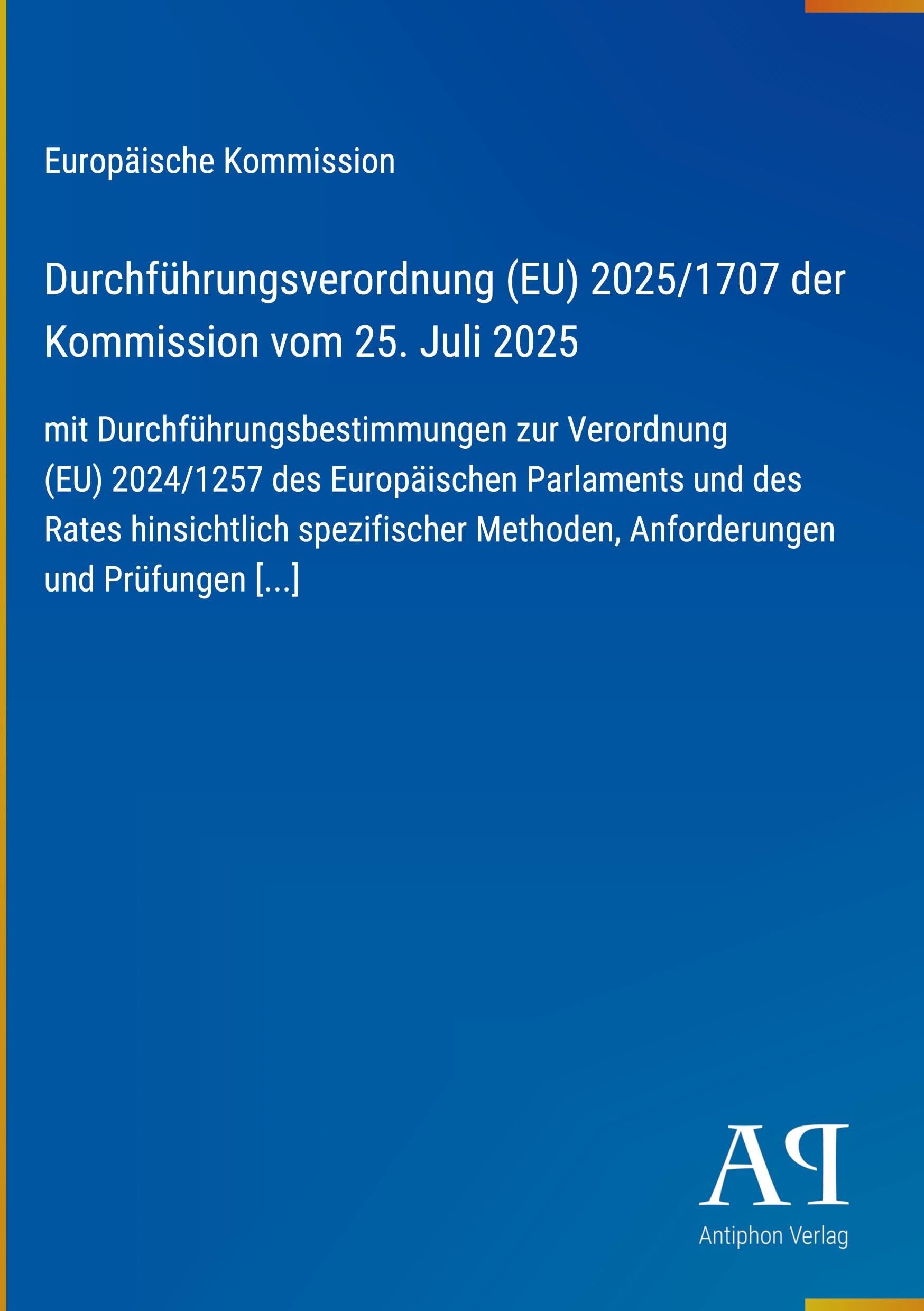 Durchführungsverordnung (EU) 2025/1707 der Kommission vom 25. Juli 2025