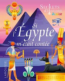 Si l'Egypte m'était contée