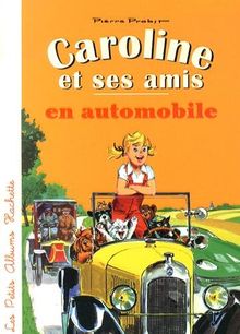 Caroline et ses amis en automobile | Buch | Zustand gut