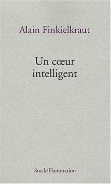 Un coeur intelligent : lectures