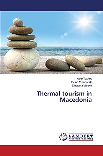 Thermal tourism in Macedonia